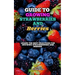 Guide to Growing Strawberries and Berries: Learn the Best Practices for Growing Strawberries and Berries