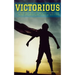 Victorious: A 5 session Bible study on breaking free from the orphan mindset