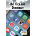 Big Tech and Democracy
