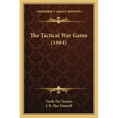The Tactical War Game (1884)