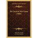 The Tactical War Game (1884)