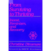 From Surviving to Thriving: Incest, Feminism, and Recovery