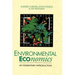 Environmental Economics: An Elementary Introduction