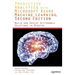 Predictive Analytics with Microsoft Azure Machine Learning