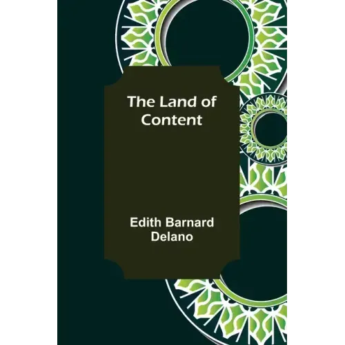The Land of Content