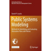 Public Systems Modeling: Methods for Identifying and Evaluating Alternative Plans and Policies