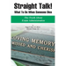 Straight Talk! What to Do When Someone Dies