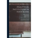 Analytical Institutions in Four Books: Originally Written in Italian
