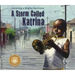 A Storm Called Katrina