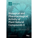 Biological and Pharmacological Activity of Plant Natural Compounds II