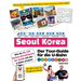 Der Tour-Guide für die U-Bahn in Seoul, Korea - Wie du die 100 besten Attraktionen der Stadt mit der U-Bahn erlebst!