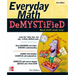 Everyday Math Demystified