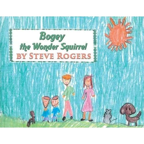 Bogey the Wonder Squirrel
