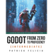 Godot from Zero to Proficiency (Intermediate): A step-by-step guide to code your FPS with Godot