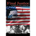 Final Justice: The Assassins of JFK Return to Terrorize Again