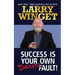 Success Is Your Own Damn Fault