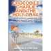 Crocodile Charlie and The Holy Grail