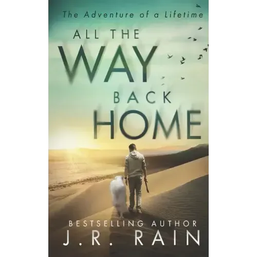 All the Way Back Home