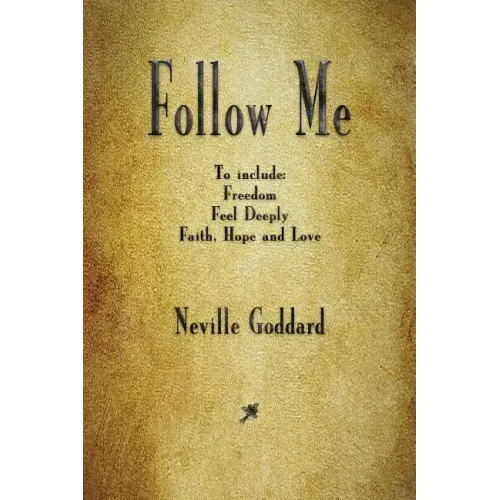 Follow Me and Other Sermons