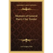 Memoirs of General Harry Clay Trexler