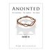 Anointed: To Suffer, To Serve, To Save: A Flexible Inductive Study of Isaiah 53