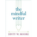 The Mindful Writer