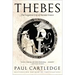 Thebes: The Forgotten City of Ancient Greece
