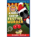 A Feisty Case of Festive Murder: Cozy Mystery Christmas Special