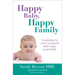 Happy Baby, Happy Family: Learning to trust yourself and enjoy your baby
