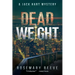 Dead Weight: A Jack Hart Mystery