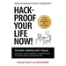 Hack-Proof Your Life Now!: The New Cybersecurity Rules: Protect your email, computer, and bank accounts from hackers, malware, and identity theft