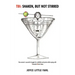 Tbi: Shaken But Not Stirred: One woman's successful struggle for credibility and justice while coping with Traumatic Brain Injury