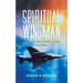 Spiritual Wingman: A Fighter Pilot's Journey To God
