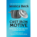 Cast Iron Motive