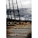 Deck Time with Jesus: Navigating Life's Storms From a Place of Peace and Rest