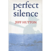 Perfect Silence