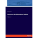 Lectures on the Philosophy of Religion: Volume I
