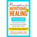 Prescription for Nutritional Healing: The A-To-Z Guide to Supplements, 6th Edition: Everything You Need to Know about Selecting and Using Vitamins, Mi