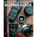 Tony Northrup's Photography Buying Guide: How to Choose a Camera, Lens, Tripod, Flash, & More
