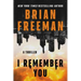 I Remember You: A Thriller