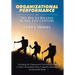 Organizational Performance: The Key to Success in the 21st Century