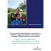 Supporting Play-Based Learning in Primary Mathematics Curriculum: Effect of Teaching Mathematics Through Different Play Types on 1st Grade Students Ac