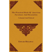 The Practical Book of American Furniture and Decoration - Colonial and Federal