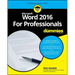 Word 2016 for Professionals for Dummies