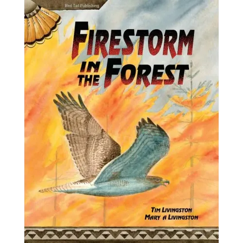 Firestorm in the Forest