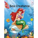 Sea Creatures: Mermaids And Other Sea Creatures Coloring Book For Kids 4-8-12: This fantastic and creative, kids coloring book, is pa