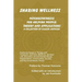 Sharing Wellness: Psychosynthesis for Helping People