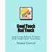 Good Touch Bad Touch: Learning About Proper and Improper Touches