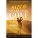 More on Learning Golf: Modernizing #1 All-Time Swing Guru Percy Boomer's 1942 Classic