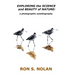 EXPLORING the SCIENCE and BEAUTY of NATURE: a photographic autobiography